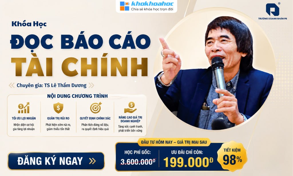 Khóa Học Đọc Báo Cáo Tài Chính Cùng Lê Thẩm Dương